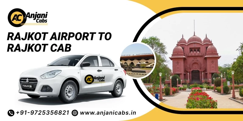 Rajkot Airport To Rajkot Taxi Service