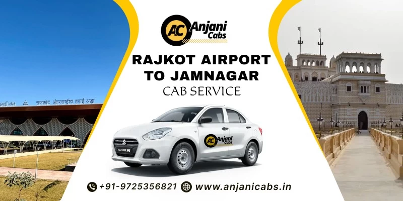Rajkot Airport To Jamnagar Taxi Service